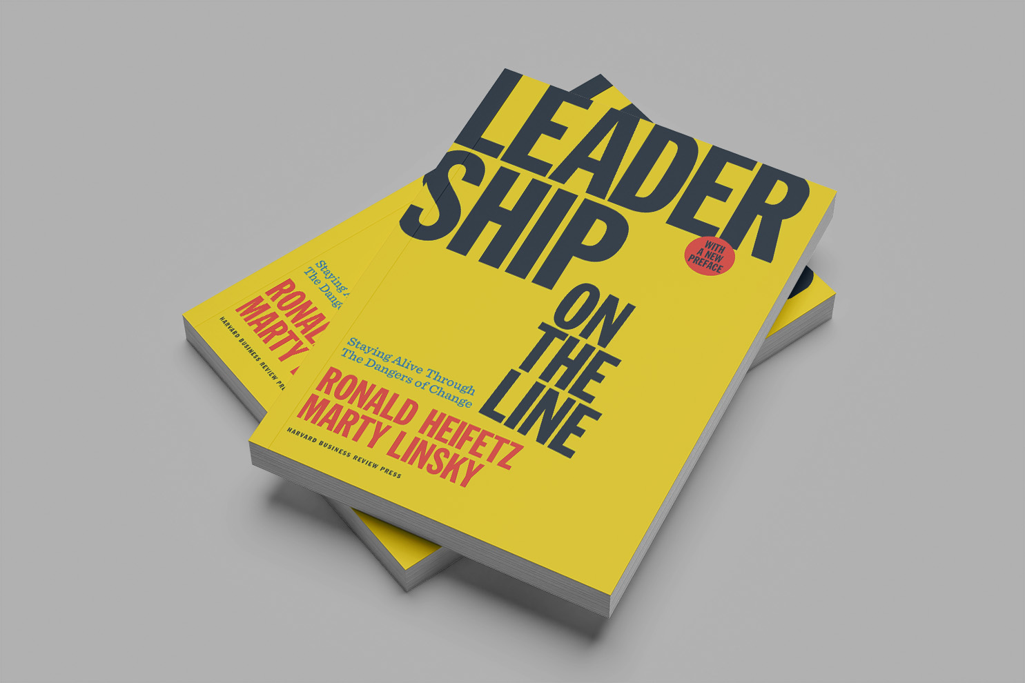 Leadership on the Line by Ronald Heifetz and Marty Linsky